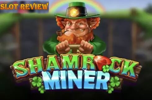 Shamrock Miner slot